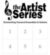 The Artist Series Season or Senior Passport